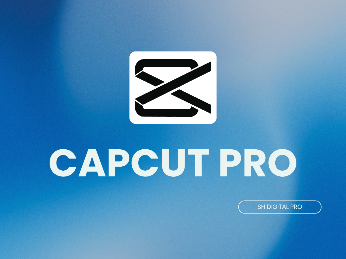 CapCut Pro
